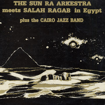sun_ra_meets_salah_ragab_cover